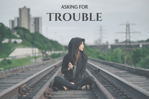 asking-for-trouble-artisanenglish-jp